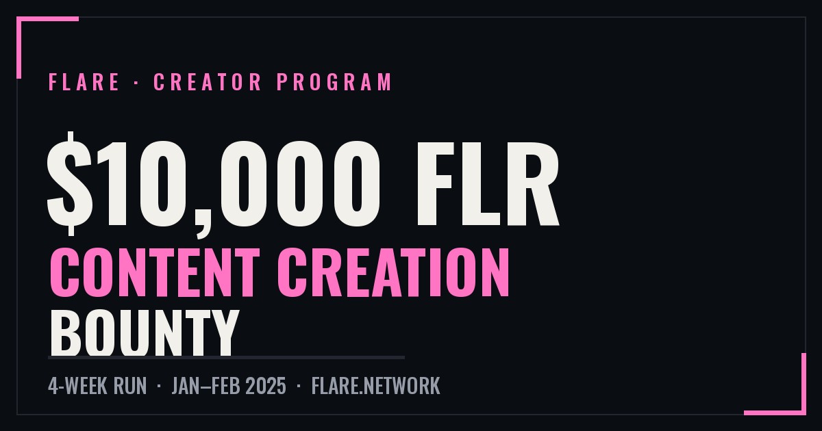 Flare Content Creation Bounty